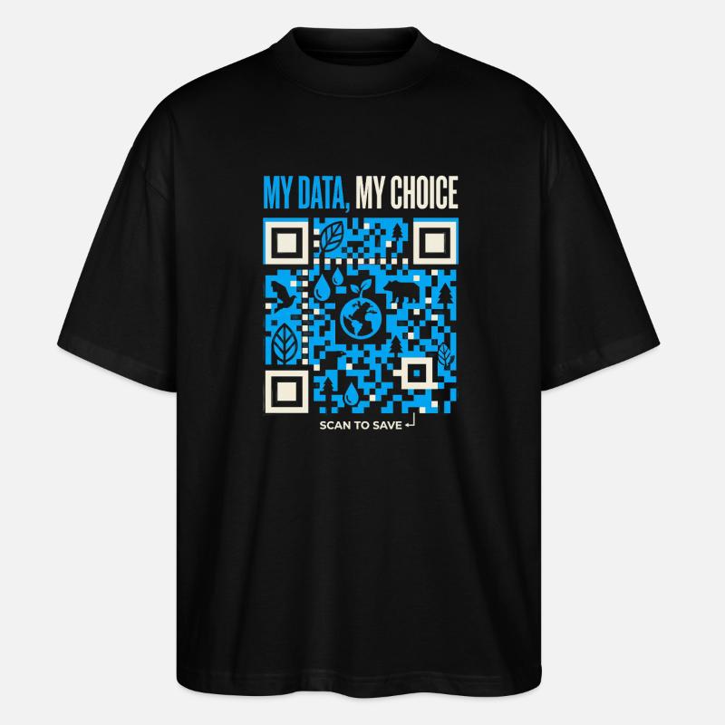 My Data My Choice - Stanley/Stella Oversized Unisex Organic T-shirt Blaster 2.0 - black