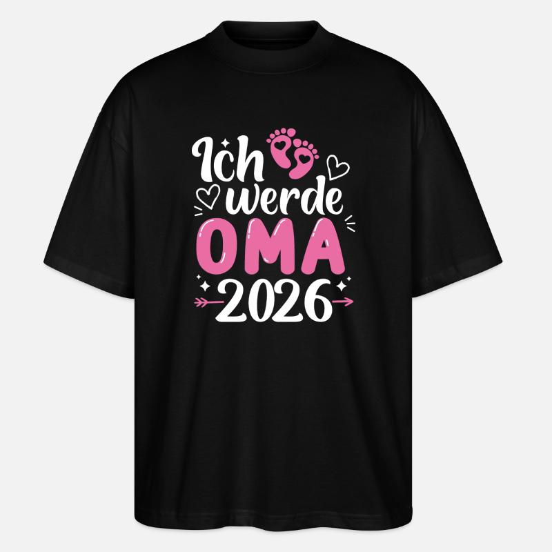 Ich werde Oma 2026  - Stanley/Stella Oversized Unisex Bio T-Shirt Blaster 2.0 - Schwarz