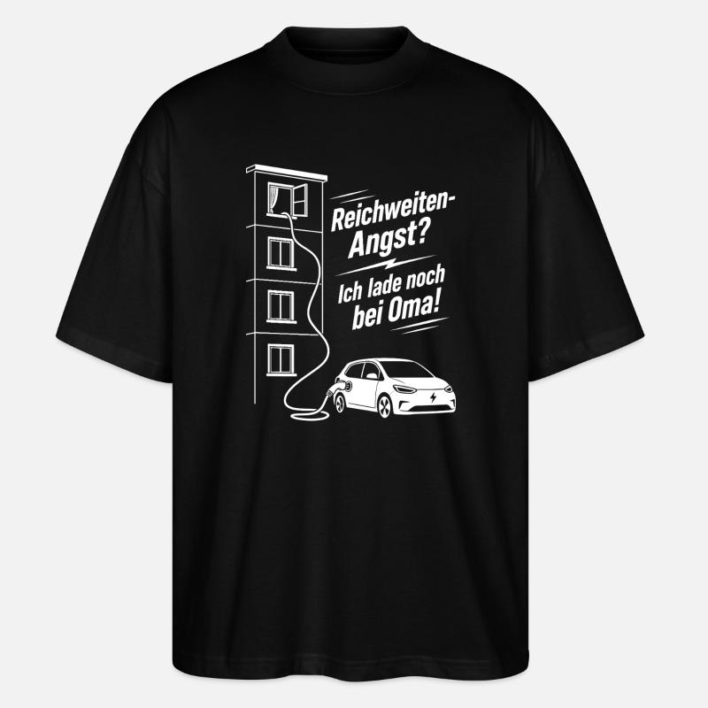Reichweiten Angst, E Auto, Oma - Stanley/Stella Oversized Unisex Bio T-Shirt Blaster 2.0 - Schwarz