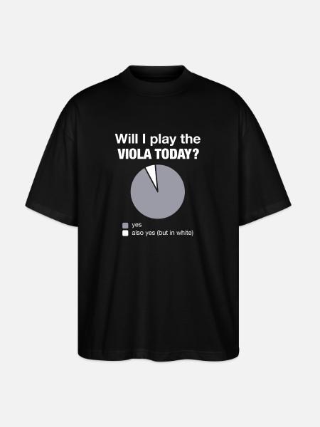 Viola Viola Playing Today Musicians - Stanley/Stella Oversized Unisex Organic T-shirt Blaster 2.0 - black
