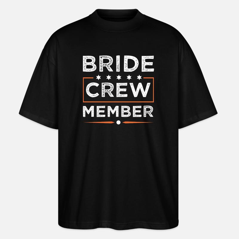 Bride Crew - Stanley/Stella Oversized Unisex Organic T-shirt Blaster 2.0 - black