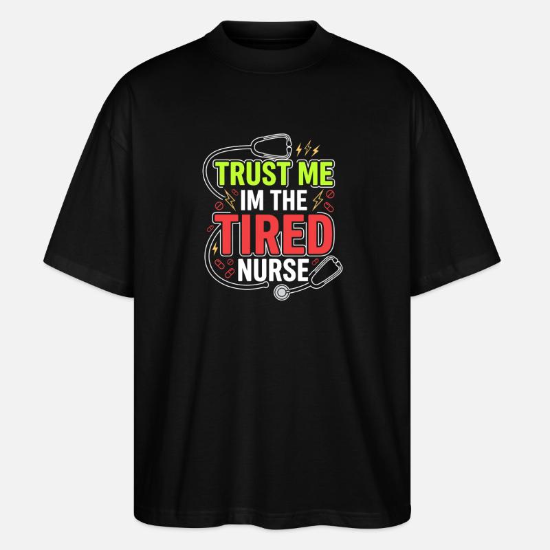 Nachtschicht-krankenschwester, Müde - Stanley/Stella Oversized Unisex Bio T-Shirt Blaster 2.0 - Schwarz