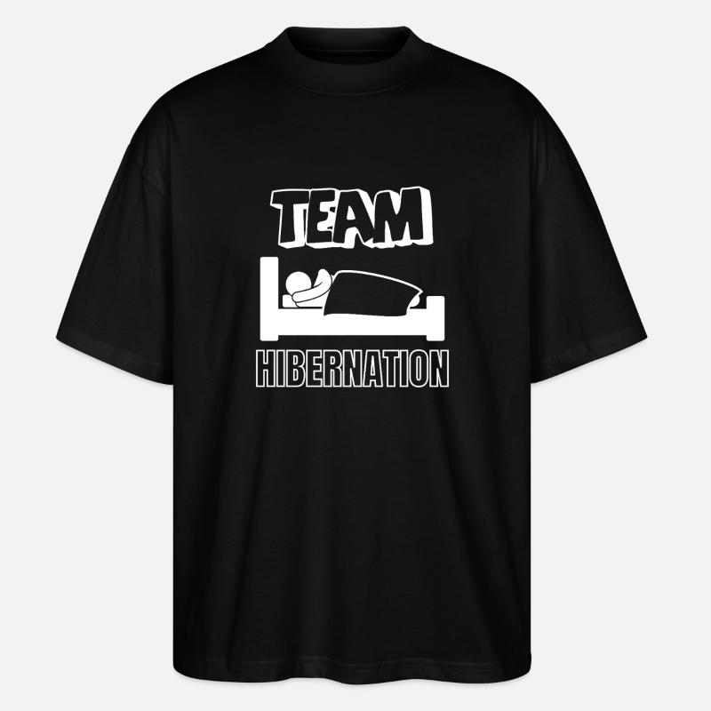Team Winterschlaf im Bett - Stanley/Stella Oversized Unisex Bio T-Shirt Blaster 2.0 - Schwarz