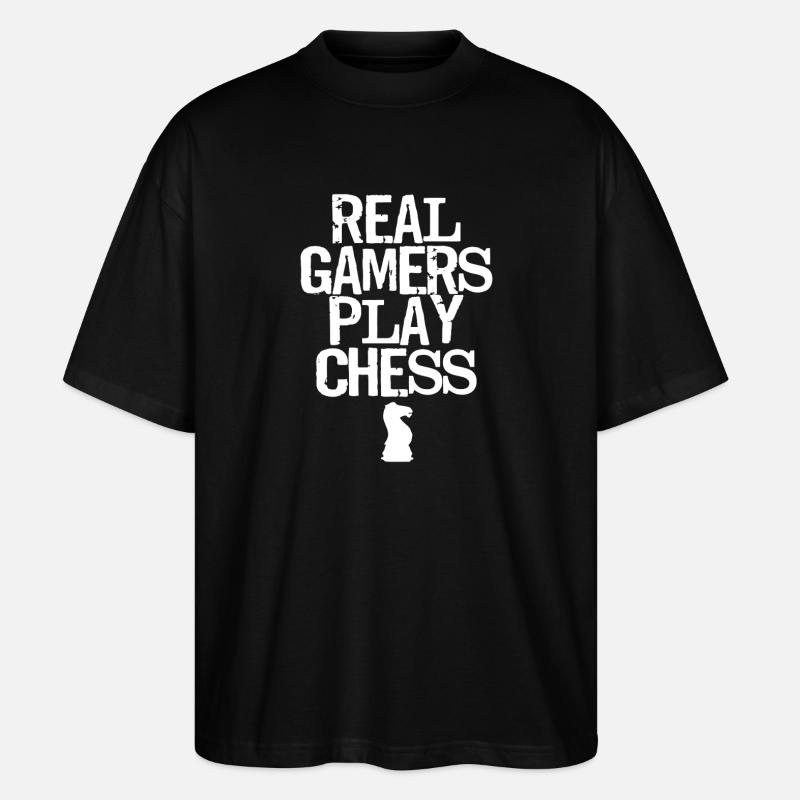 Real Gamers Play Chess - Stanley/Stella Oversized Unisex Organic T-shirt Blaster 2.0 - black