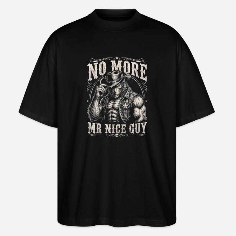 Not a nice guy cowboy - Stanley/Stella Oversized Unisex Organic T-shirt Blaster 2.0 - black
