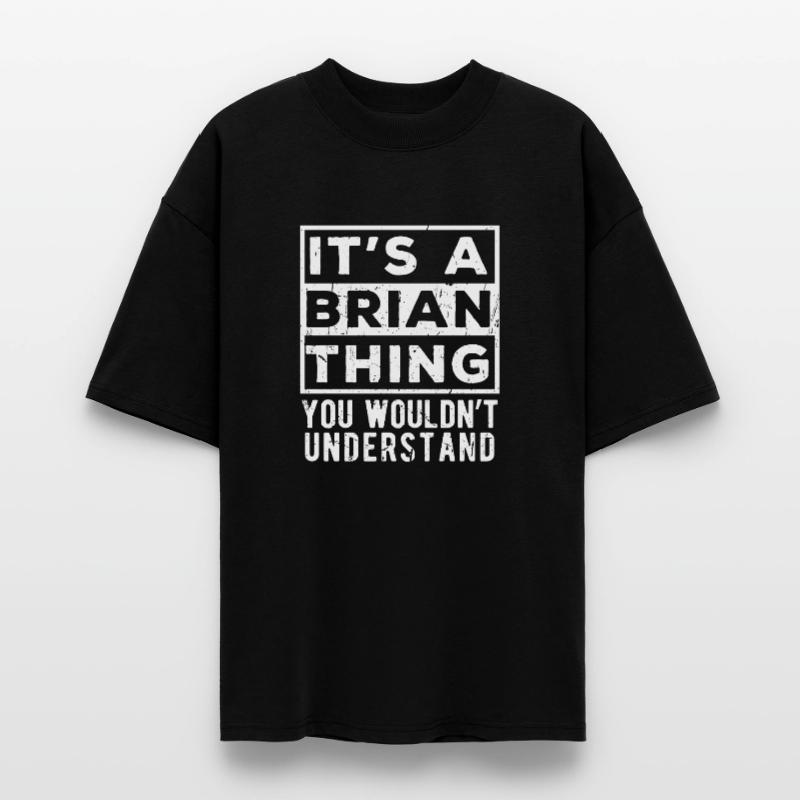 C’est une chose de Brian que tu ne comprendrais pas T-shirt bio Blaster 2.0 coupe oversize Stanley/Stella Unisexe