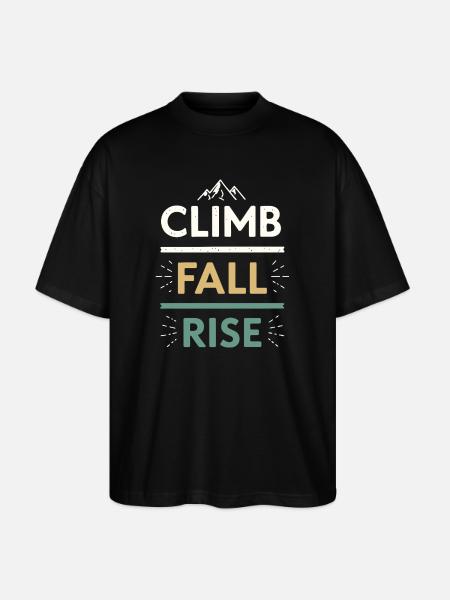 Climbs Falls Raises Mountain - Stanley/Stella Oversized Unisex Organic T-shirt Blaster 2.0 - black