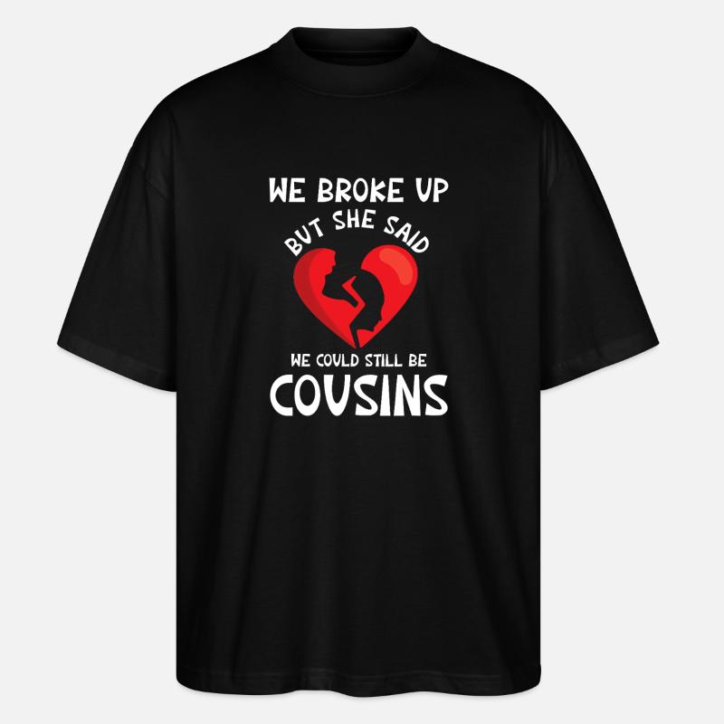 Breakup Cousins Heart Graphic Tee - Stanley/Stella Oversized Unisex Organic T-shirt Blaster 2.0 - black