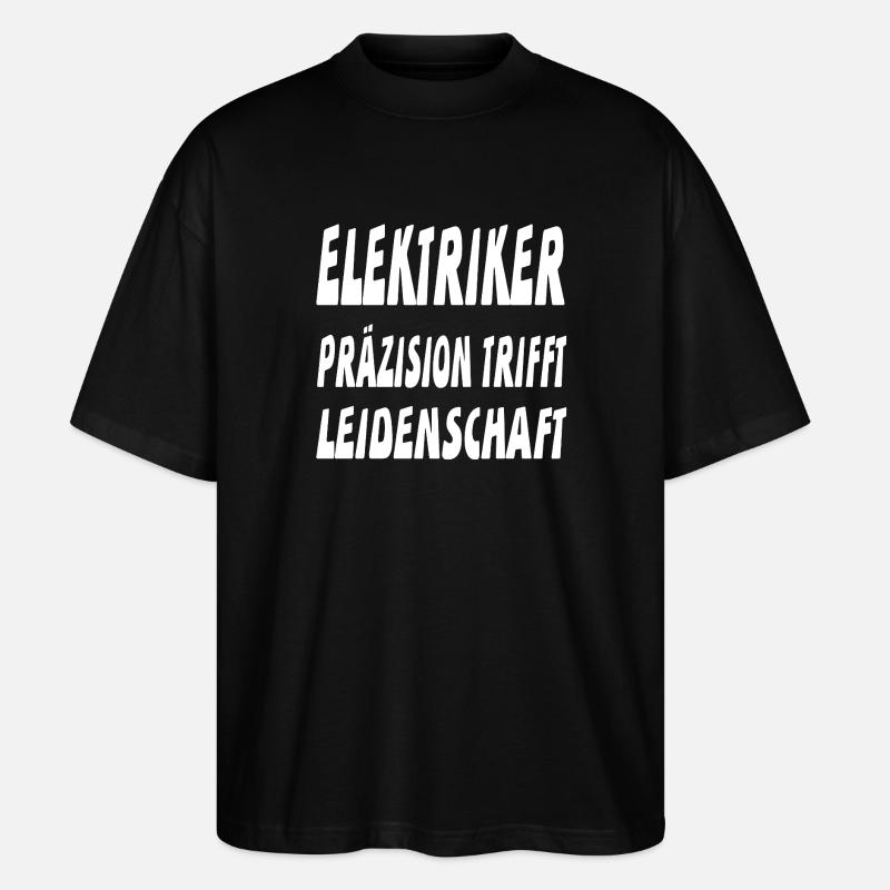Elektriker - Stanley/Stella Oversized Unisex Bio T-Shirt Blaster 2.0 - Schwarz