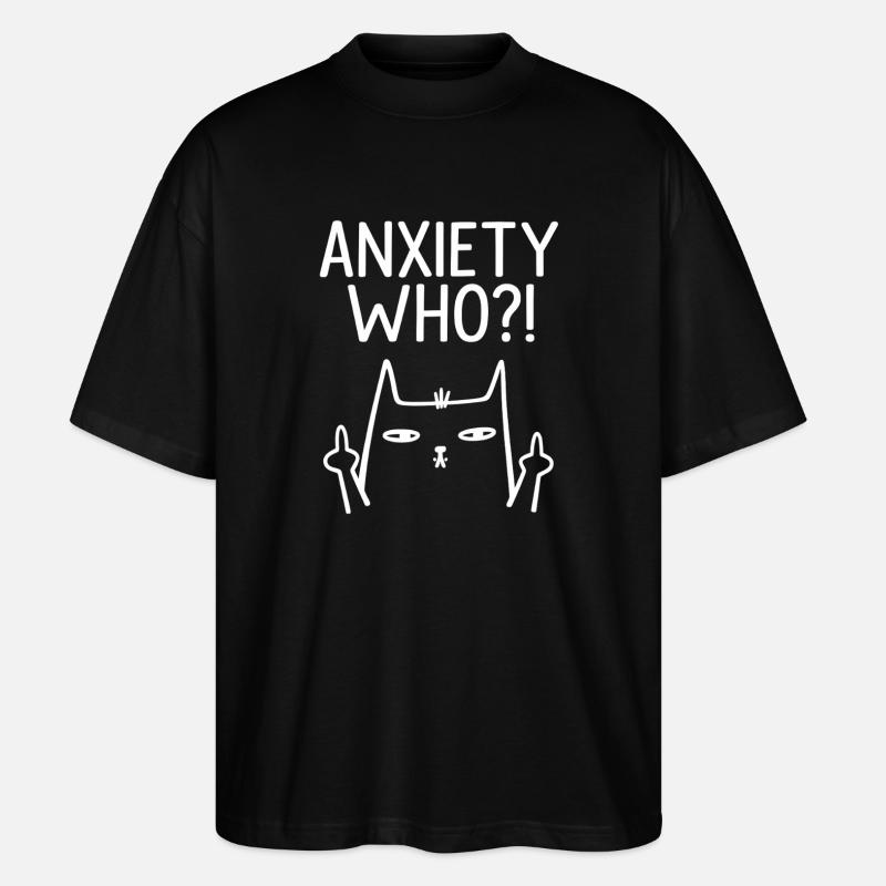 Chat Anxiety Who - T-shirt bio Blaster 2.0 coupe oversize Stanley/Stella Unisexe - noir