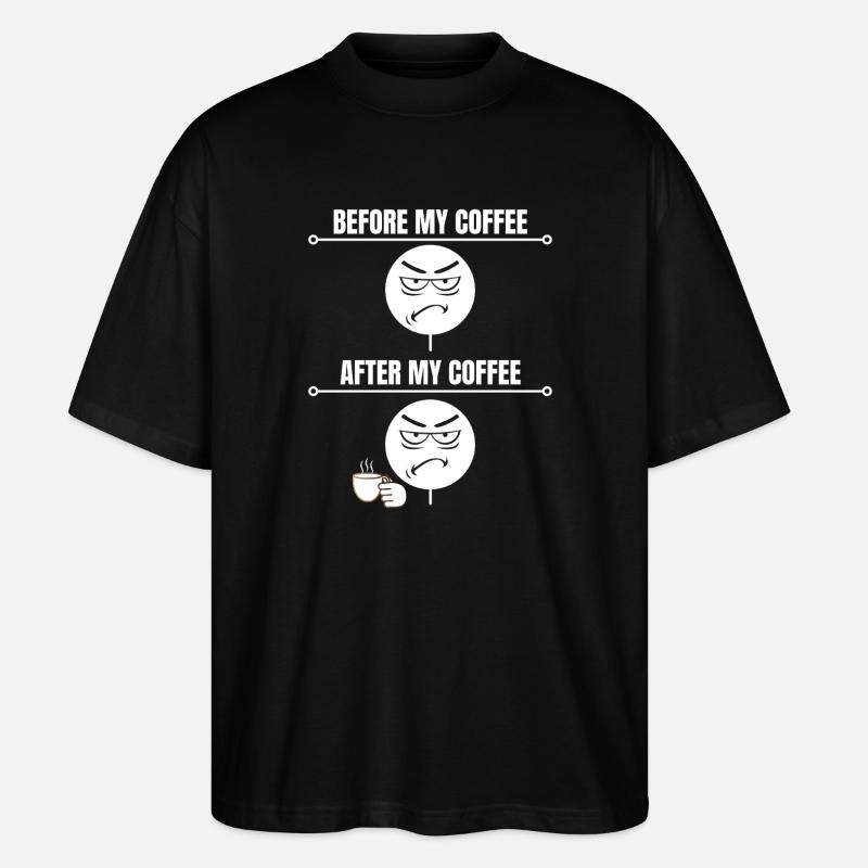 Grumpy Coffee Mood - T-shirt bio Blaster 2.0 coupe oversize Stanley/Stella Unisexe - noir