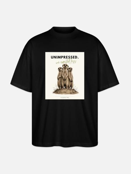 Unimpressed Funny Meerkat - Stanley/Stella Oversized Unisex Bio T-Shirt Blaster 2.0 - Schwarz
