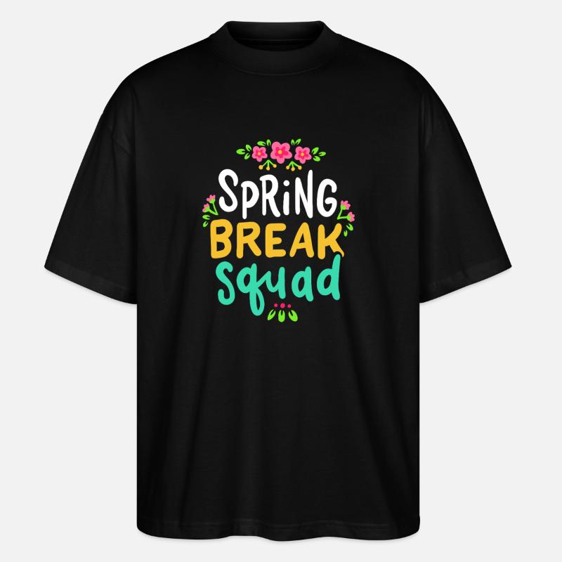 Spring Break Squad Floral - Stanley/Stella Oversized Unisex Organic T-shirt Blaster 2.0 - black