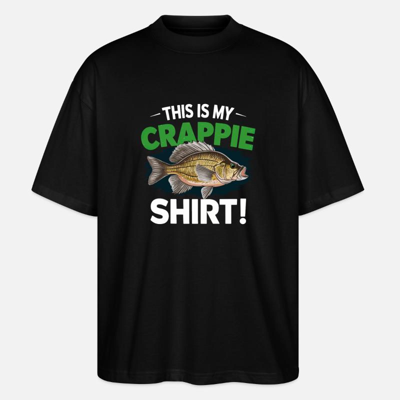 Crappie Shirt Spruch - Stanley/Stella Oversized Unisex Bio T-Shirt Blaster 2.0 - Schwarz