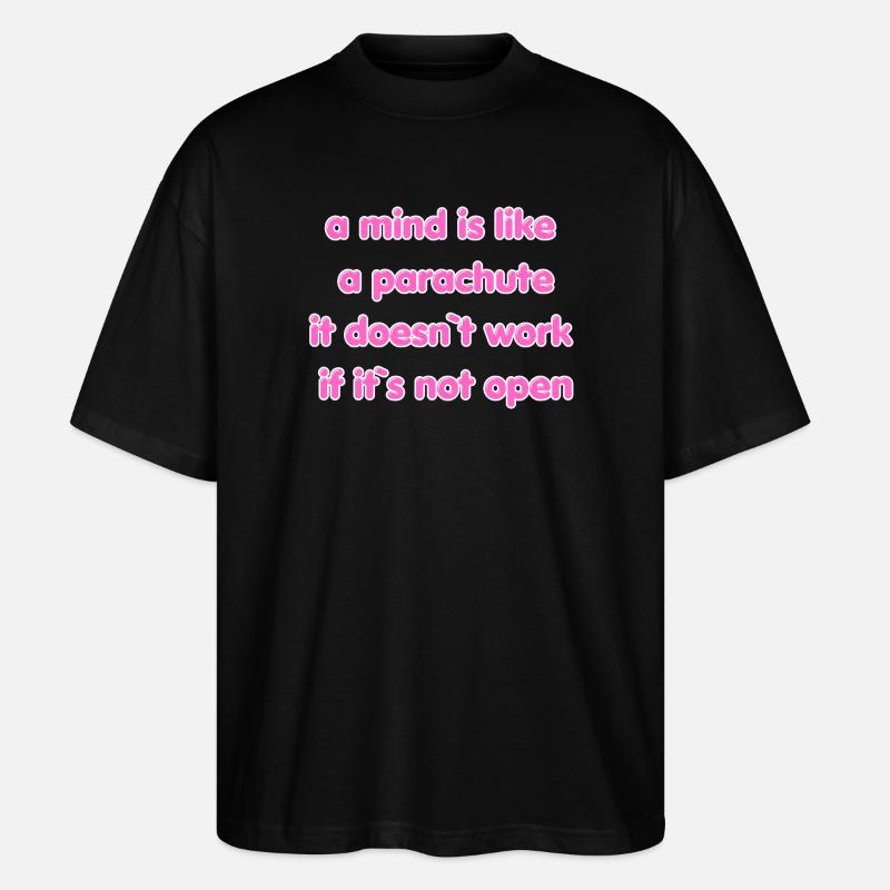 Open Mind Parachute Quote - Stanley/Stella Oversized Unisex Organic T-shirt Blaster 2.0 - black