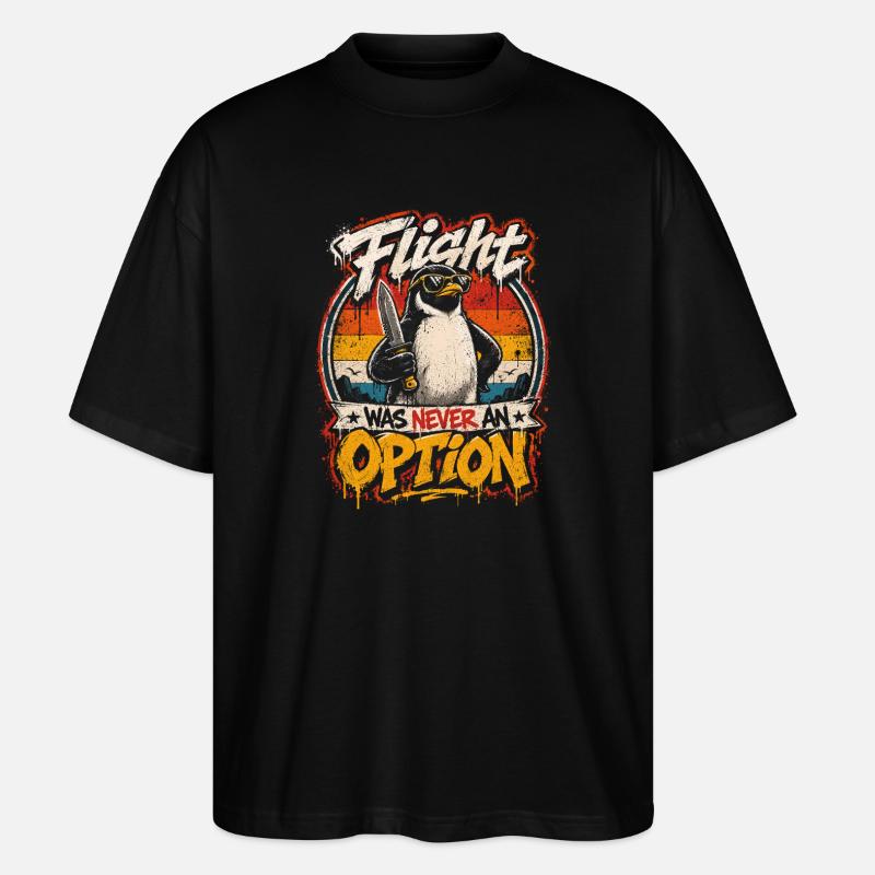 Combative penguin: Never an option - Stanley/Stella Oversized Unisex Organic T-shirt Blaster 2.0 - black