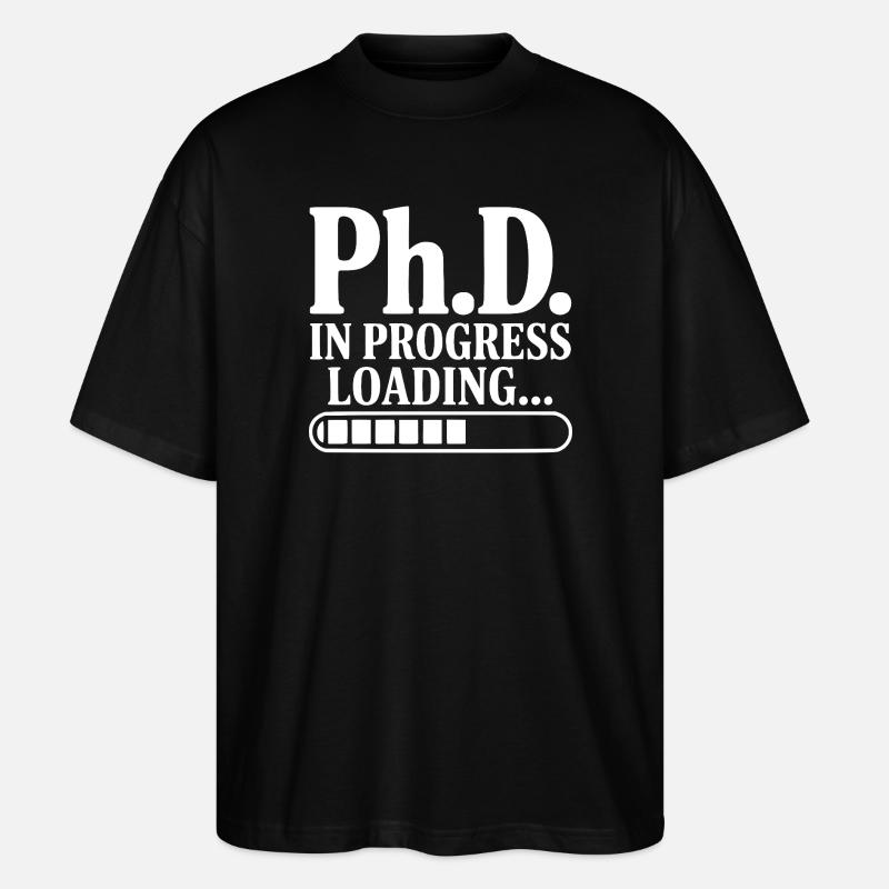 Ph.D. Lädt im Gange... - Stanley/Stella Oversized Unisex Bio T-Shirt Blaster 2.0 - Schwarz