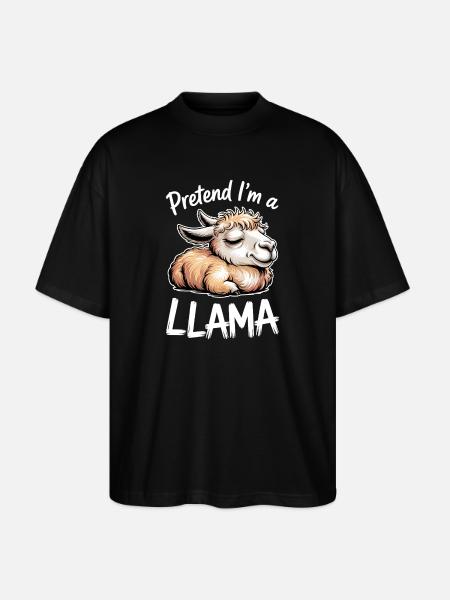 Llama Sayings Llamas Funny Llama Gift - Stanley/Stella Oversized Unisex Organic T-shirt Blaster 2.0 - black