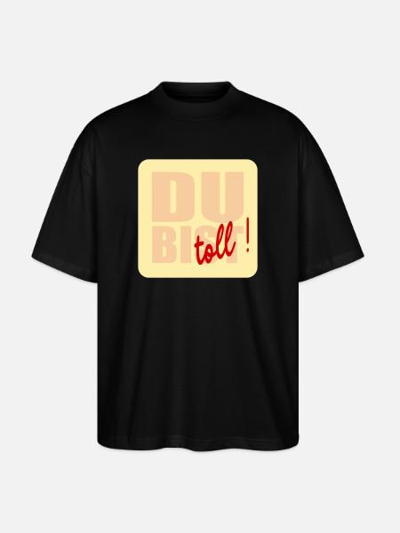 You're great - Stanley/Stella Oversized Unisex Organic T-shirt Blaster 2.0 - black