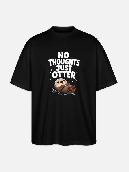 No thoughts, just otters. Cutter, funnier - Stanley/Stella Oversized Unisex Organic T-shirt Blaster 2.0 - black