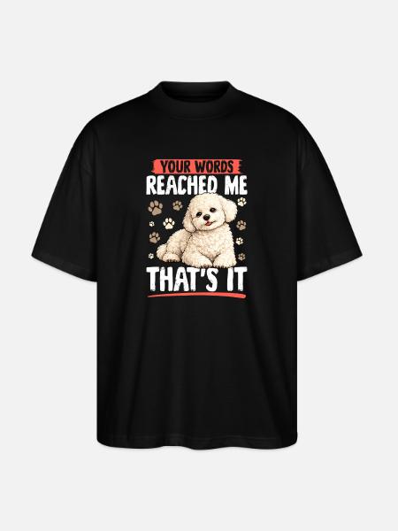 Bichon Frise Dog Breed - Stanley/Stella Oversized Unisex Organic T-shirt Blaster 2.0 - black