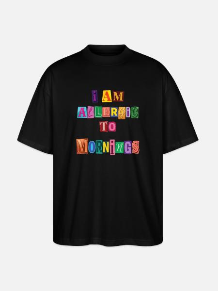 Playful I'm allergic to Morgende - Stanley/Stella Oversized Unisex Organic T-shirt Blaster 2.0 - black