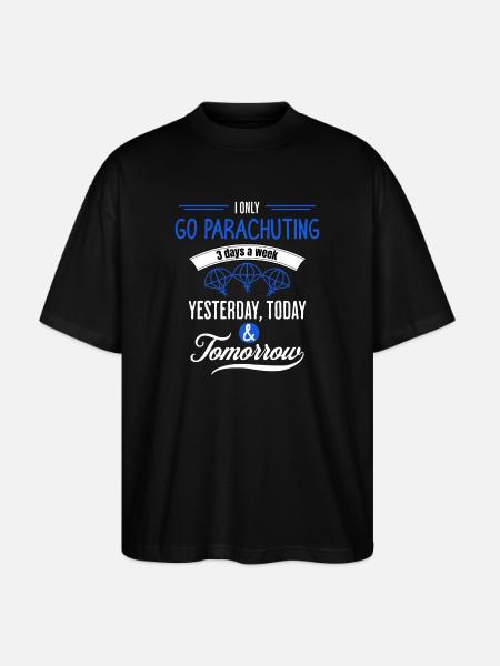 Funny Parachuting Quote - Stanley/Stella Oversized Unisex Organic T-shirt Blaster 2.0 - black