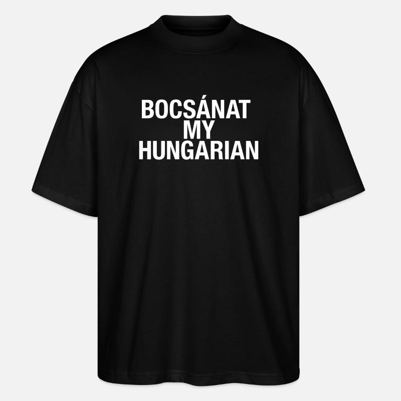 Ungarisch lernen Ungarn Sprache - Stanley/Stella Oversized Unisex Bio T-Shirt Blaster 2.0 - Schwarz