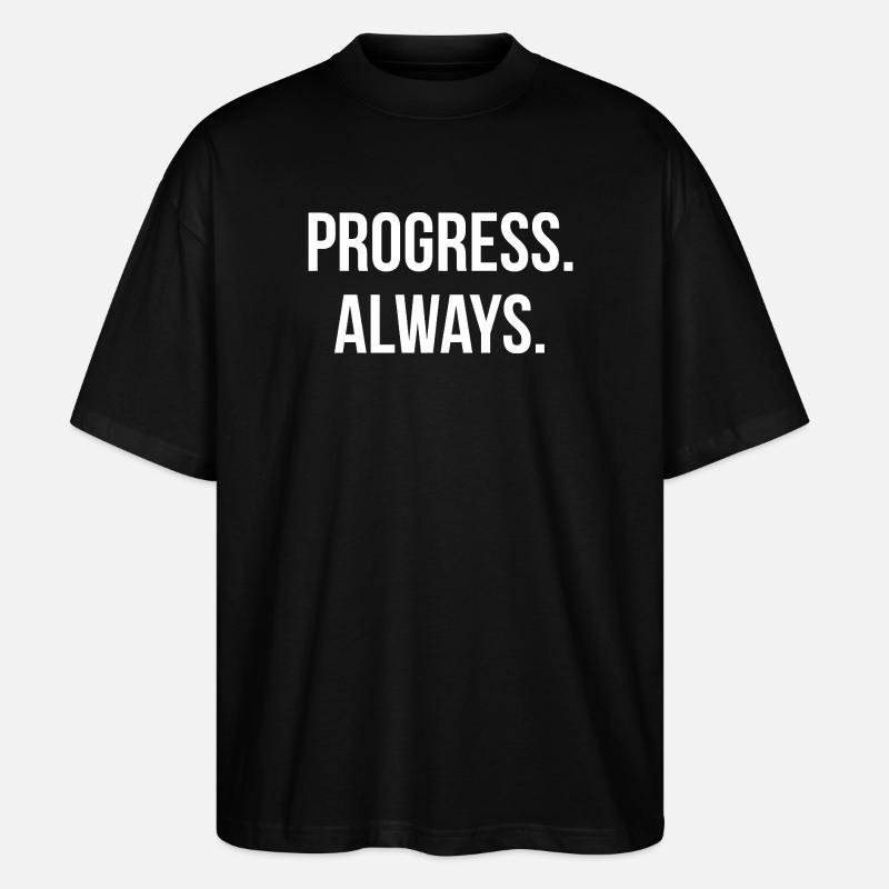 PROGRESS. ALWAYS. | Greyline Official - Stanley/Stella Oversized Unisex Organic T-shirt Blaster 2.0 - black