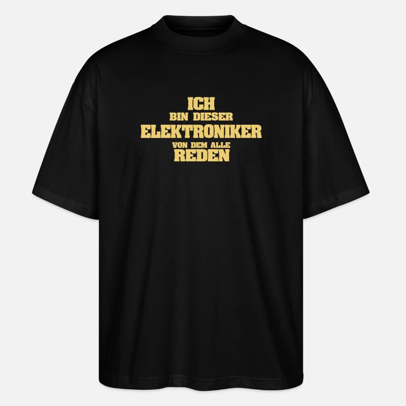 Arbeit Elektroniker - Stanley/Stella Oversized Unisex Bio T-Shirt Blaster 2.0 - Schwarz
