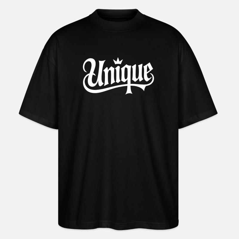 unique unique unique self-worth unique - Stanley/Stella Oversized Unisex Organic T-shirt Blaster 2.0 - black