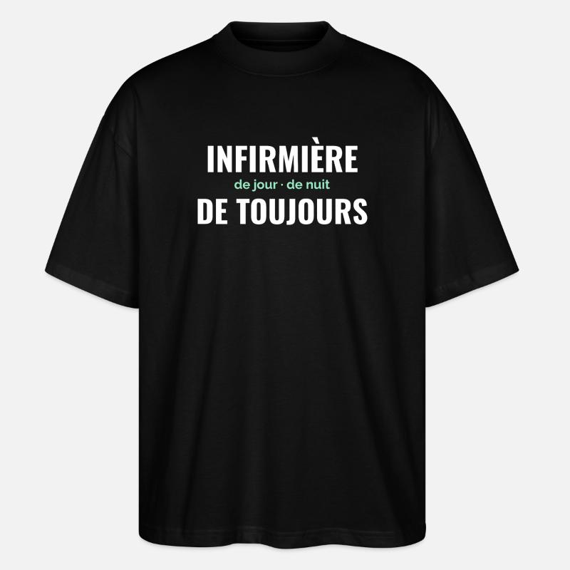 Infirmière de Toujours - T-shirt bio Blaster 2.0 coupe oversize Stanley/Stella Unisexe - noir