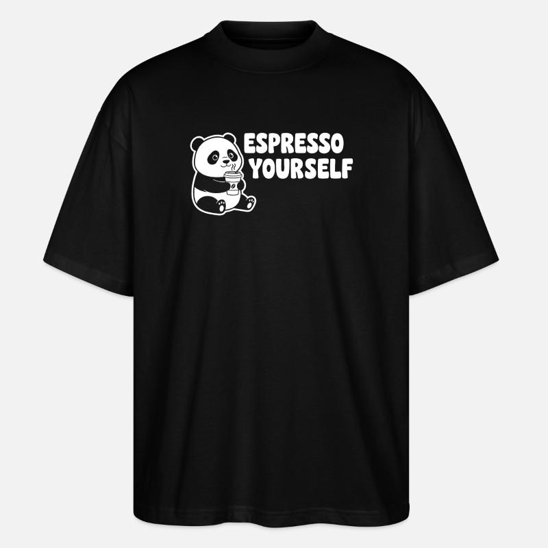 Panda Espresso Yourself Motiv - Stanley/Stella Oversized Unisex Bio T-Shirt Blaster 2.0 - Schwarz