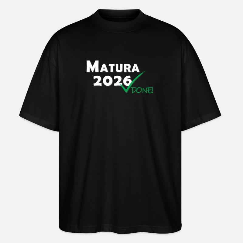 Matura 2026 Done - Stanley/Stella Oversized Unisex Organic T-shirt Blaster 2.0 - black