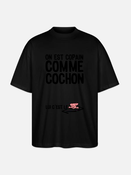 copain comme cochon citation1 expression - T-shirt bio Blaster 2.0 coupe oversize Stanley/Stella Unisexe - noir