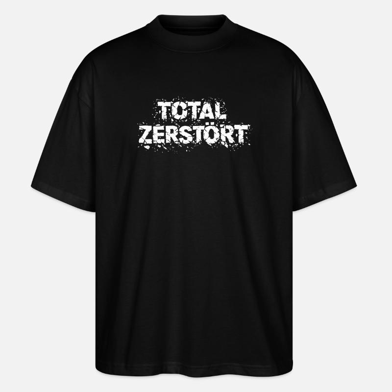 Totally Destroyed - Grunge Design Statement - Stanley/Stella Oversized Unisex Organic T-shirt Blaster 2.0 - black