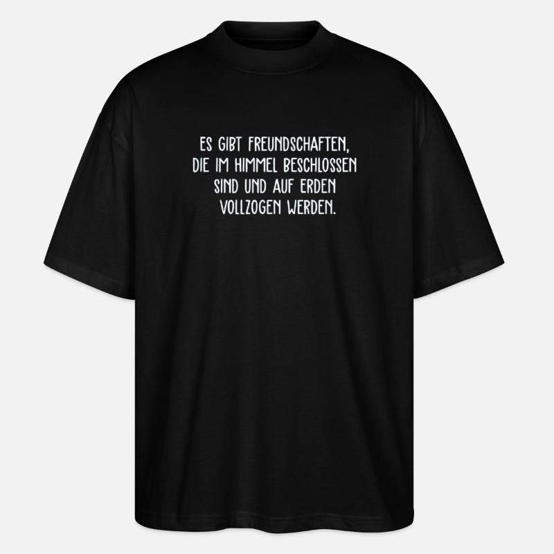 Schicksalsfreundschaften  - Stanley/Stella Oversized Unisex Bio T-Shirt Blaster 2.0 - Schwarz
