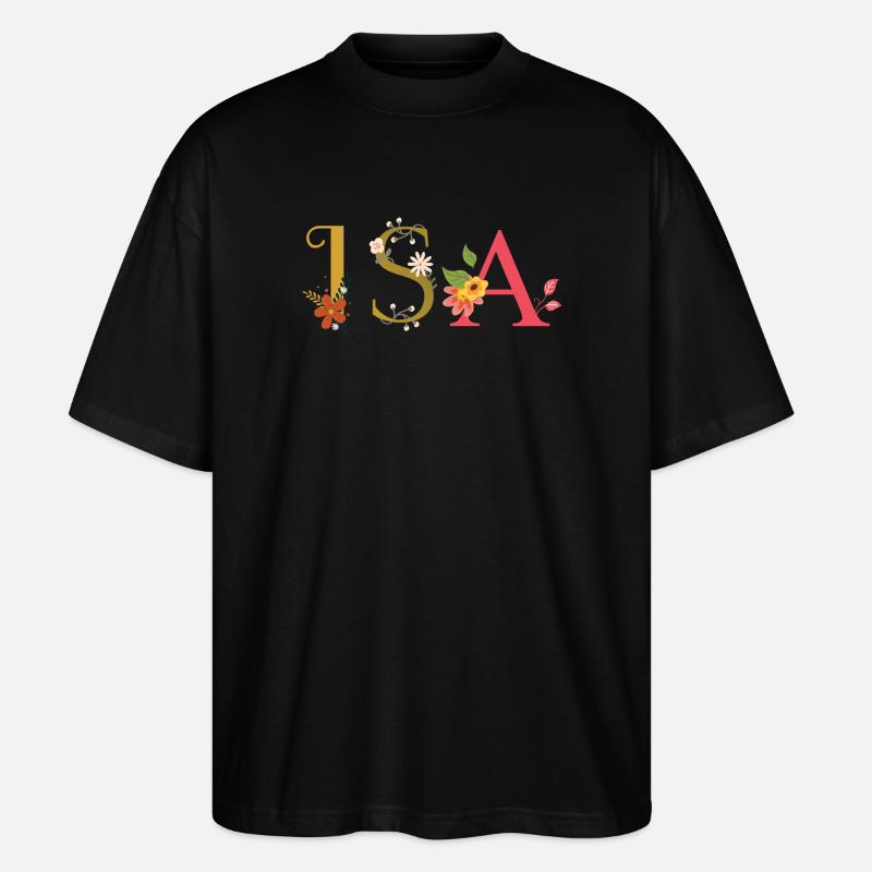 ISA Name mit Blumen geschmückt - Stanley/Stella Oversized Unisex Bio T-Shirt Blaster 2.0 - Schwarz
