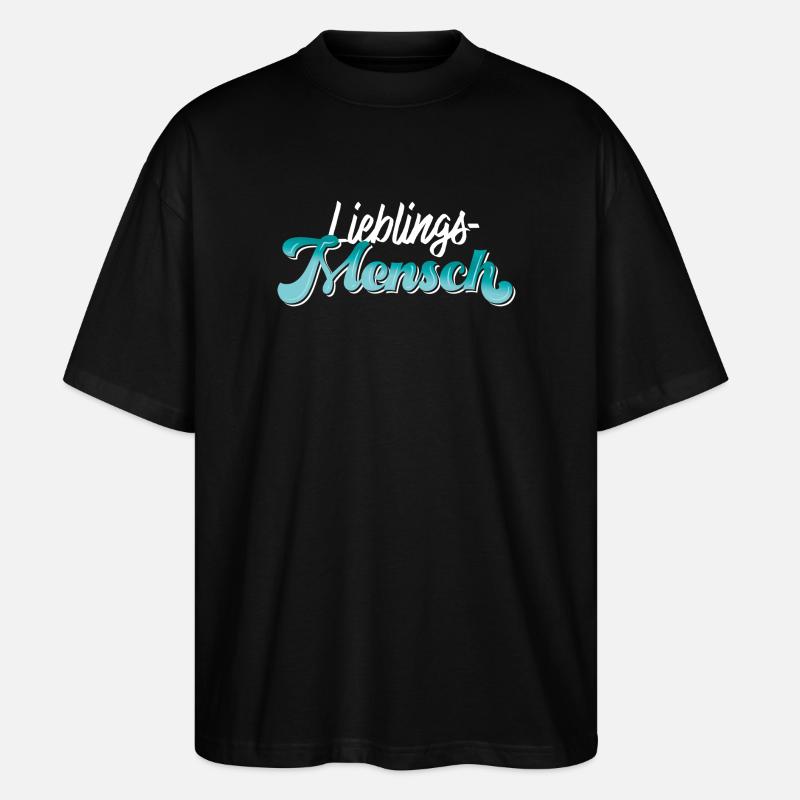 Lieblingsmensch - Stanley/Stella Oversized Unisex Bio T-Shirt Blaster 2.0 - Schwarz