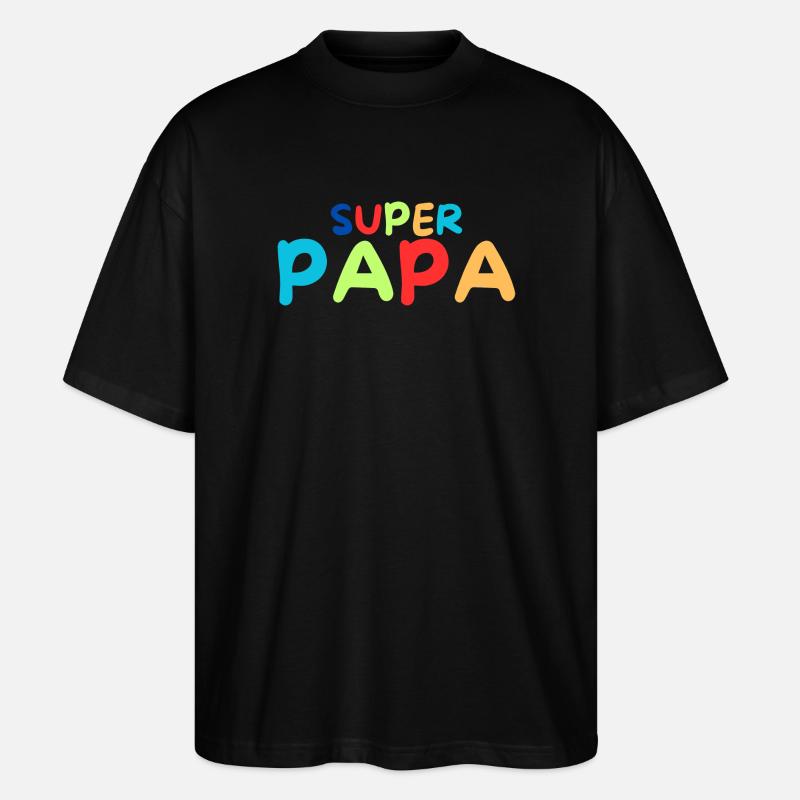Super Papa - Stanley/Stella Oversized Unisex Bio T-Shirt Blaster 2.0 - Schwarz