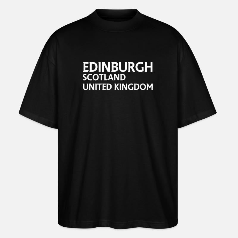 Edinburgh – Schottland Textdesign - Stanley/Stella Oversized Unisex Bio T-Shirt Blaster 2.0 - Schwarz