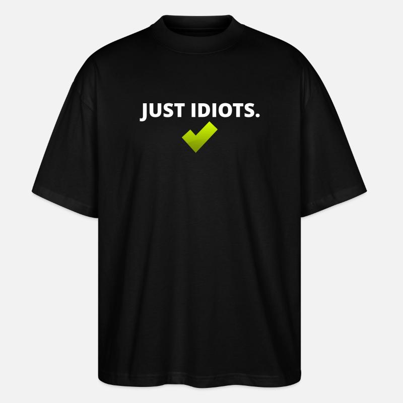 Conception juste idiote - T-shirt bio Blaster 2.0 coupe oversize Stanley/Stella Unisexe - noir
