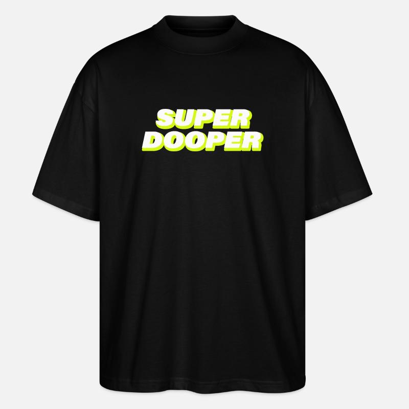 SUPER DOOPER - Stanley/Stella Oversized Unisex Bio T-Shirt Blaster 2.0 - Schwarz