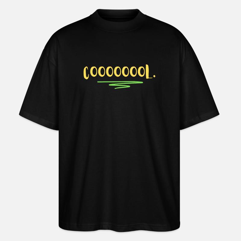 COOOOOOOL- - Stanley/Stella Oversized Unisex Bio T-Shirt Blaster 2.0 - Schwarz