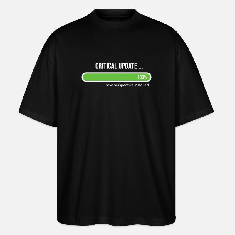 Critical Update New Perspective Installed - Stanley/Stella Oversized Unisex Organic T-shirt Blaster 2.0 - black