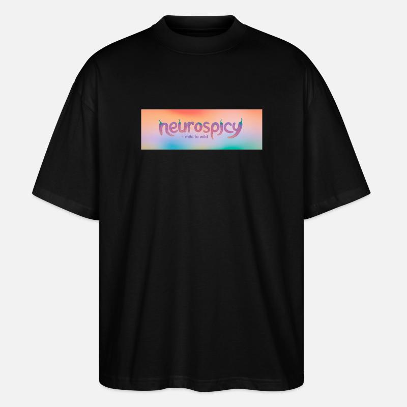 Neuroépicé – Léger à sauvage - T-shirt bio Blaster 2.0 coupe oversize Stanley/Stella Unisexe - noir