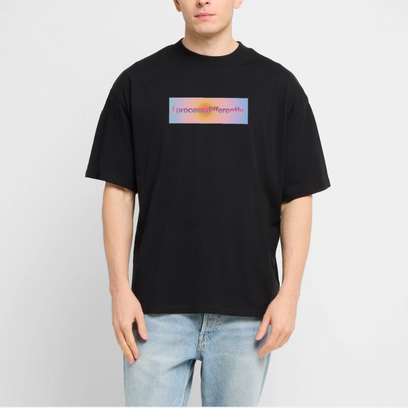 I process differently Stanley/Stella Oversized Unisex Organic T-shirt Blaster 2.0