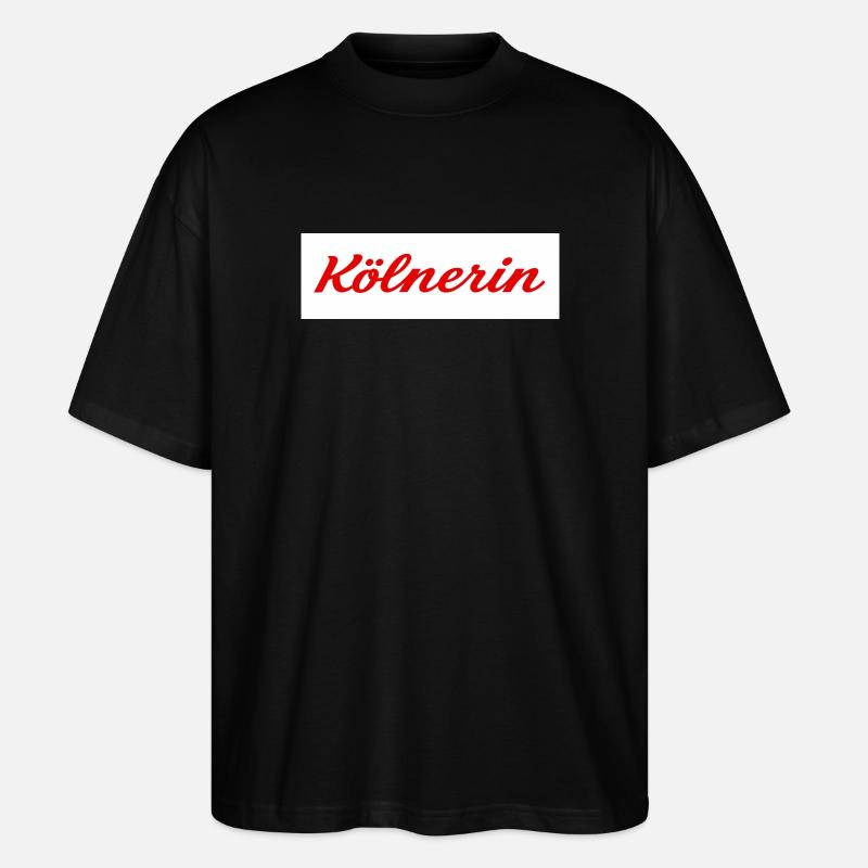Kölnerin Schriftzug - Stanley/Stella Oversized Unisex Bio T-Shirt Blaster 2.0 - Schwarz