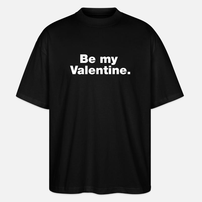 Soyez mon valentin - T-shirt bio Blaster 2.0 coupe oversize Stanley/Stella Unisexe - noir