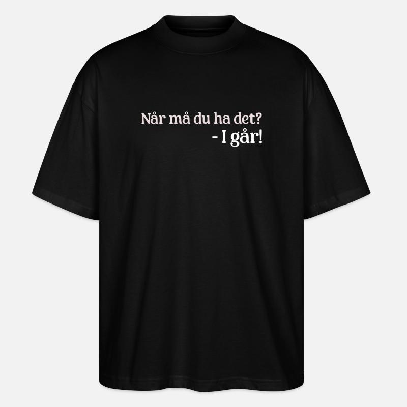 Gestern - Stanley/Stella Oversized Unisex Bio T-Shirt Blaster 2.0 - Schwarz